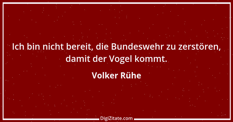 Zitat von Volker Rühe 15