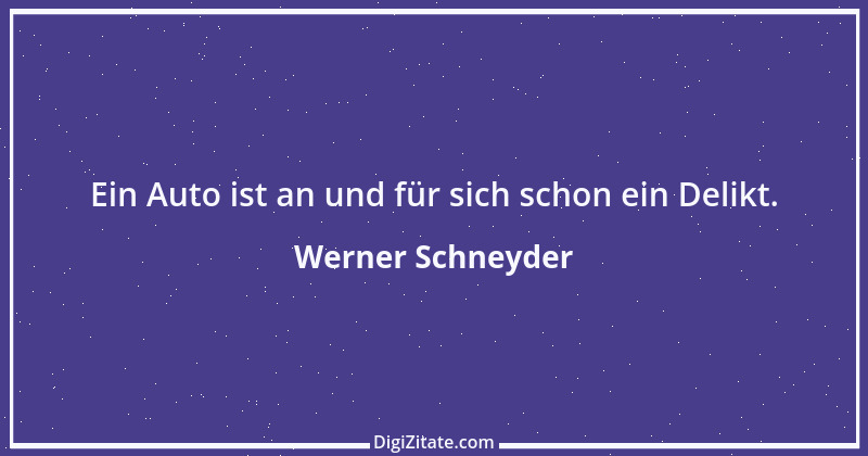 Zitat von Werner Schneyder 57