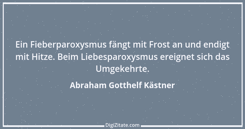 Zitat von Abraham Gotthelf Kästner 2