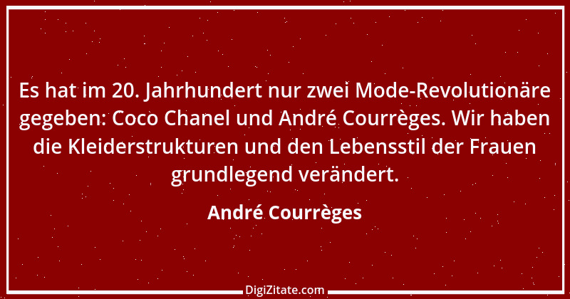 Zitat von André Courrèges 1