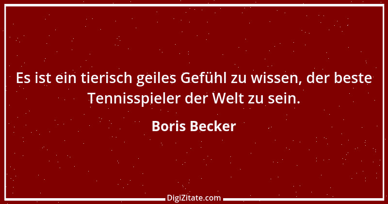 Zitat von Boris Becker 55