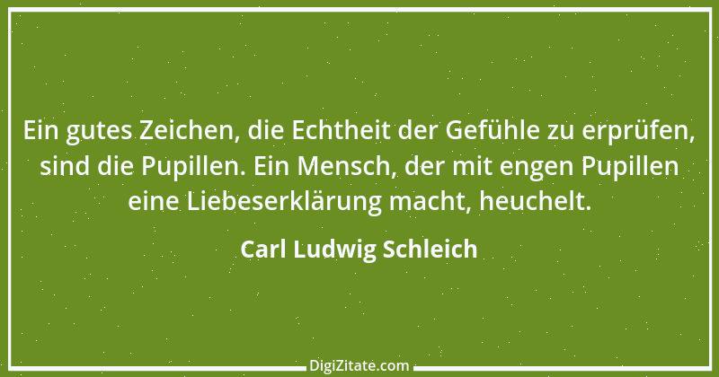 Zitat von Carl Ludwig Schleich 114