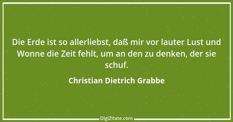 Zitat von Christian Dietrich Grabbe 34