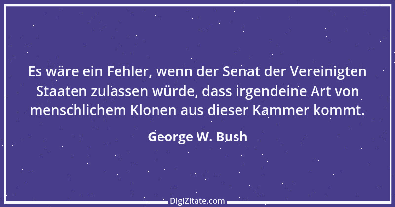 Zitat von George W. Bush 26