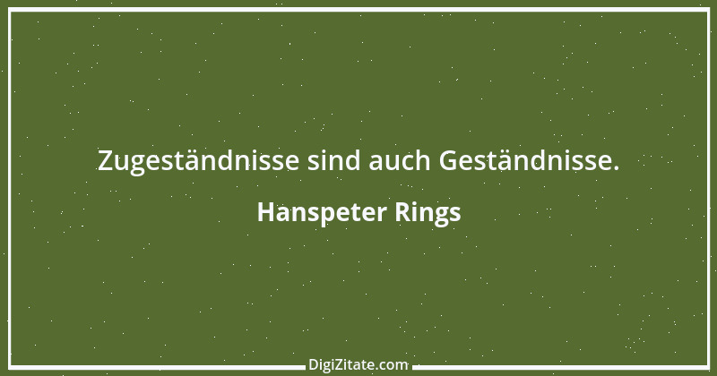 Zitat von Hanspeter Rings 26