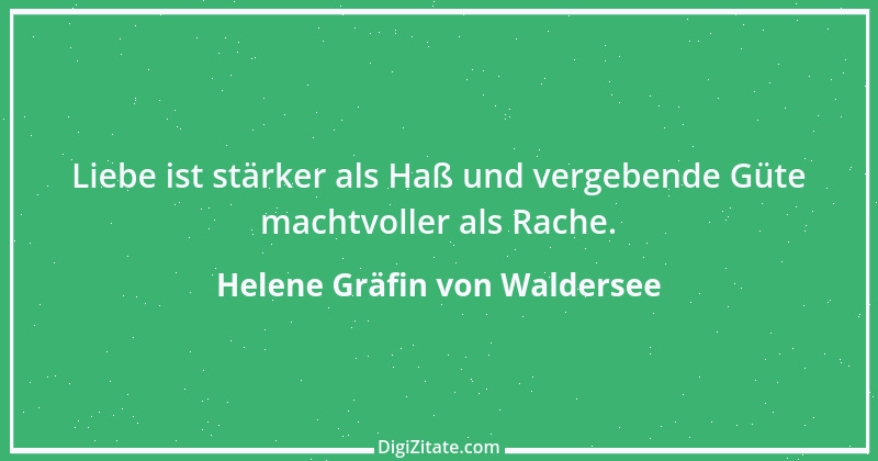 Zitat von Helene Gräfin von Waldersee 16