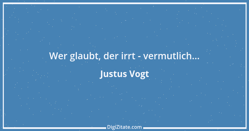 Zitat von Justus Vogt 277