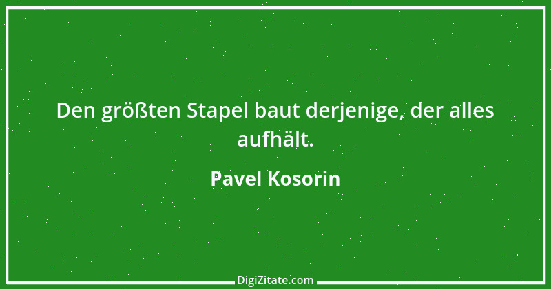 Zitat von Pavel Kosorin 518