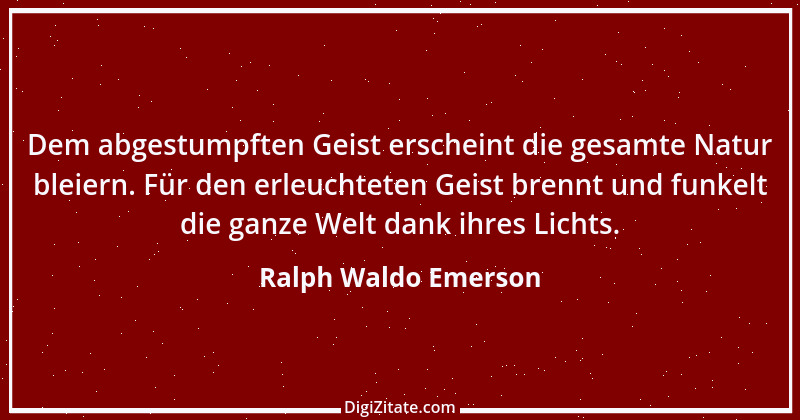 Zitat von Ralph Waldo Emerson 180