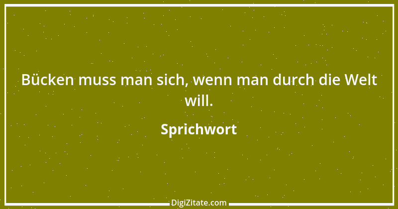 Zitat von Sprichwort 8127