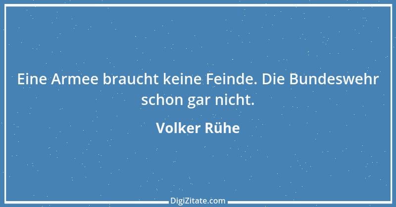 Zitat von Volker Rühe 16