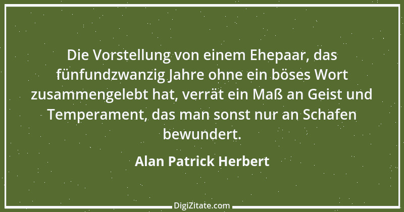 Zitat von Alan Patrick Herbert 1