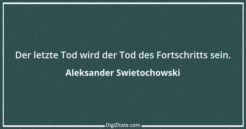 Zitat von Aleksander Swietochowski 3