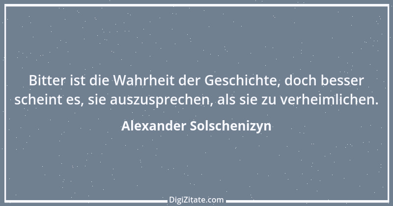 Zitat von Alexander Solschenizyn 32