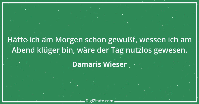 Zitat von Damaris Wieser 299