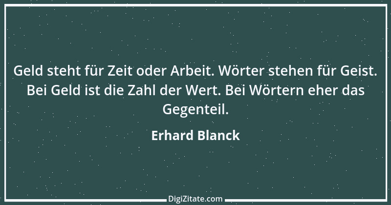 Zitat von Erhard Blanck 322