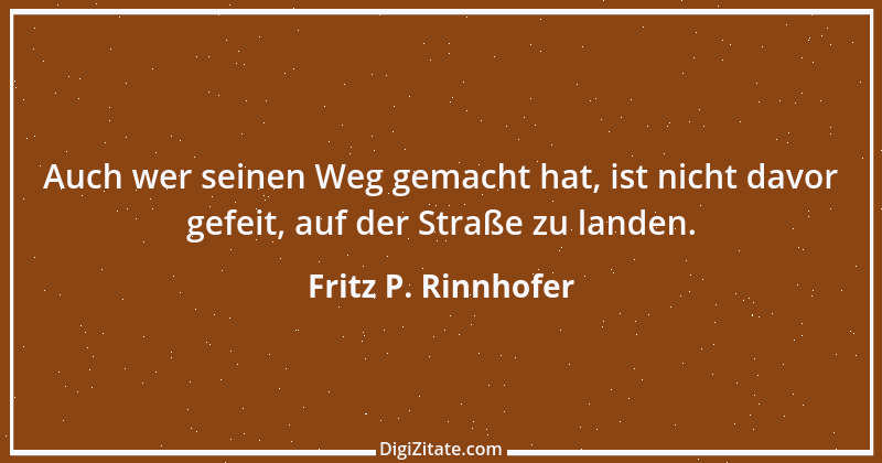 Zitat von Fritz P. Rinnhofer 14