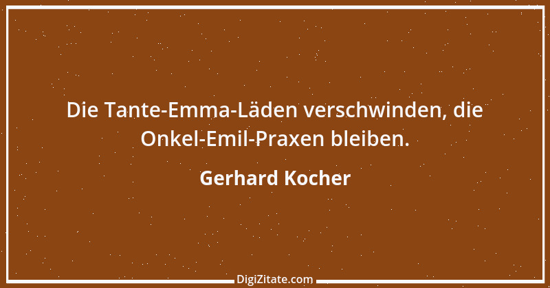 Zitat von Gerhard Kocher 276