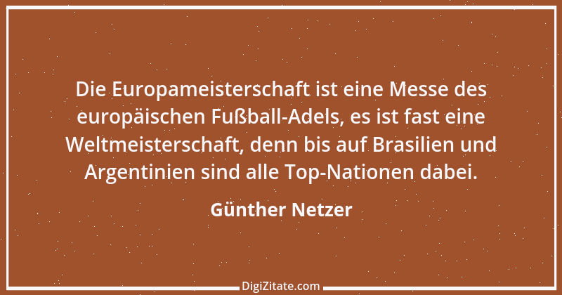 Zitat von Günther Netzer 5