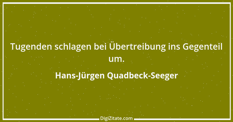 Zitat von Hans-Jürgen Quadbeck-Seeger 395