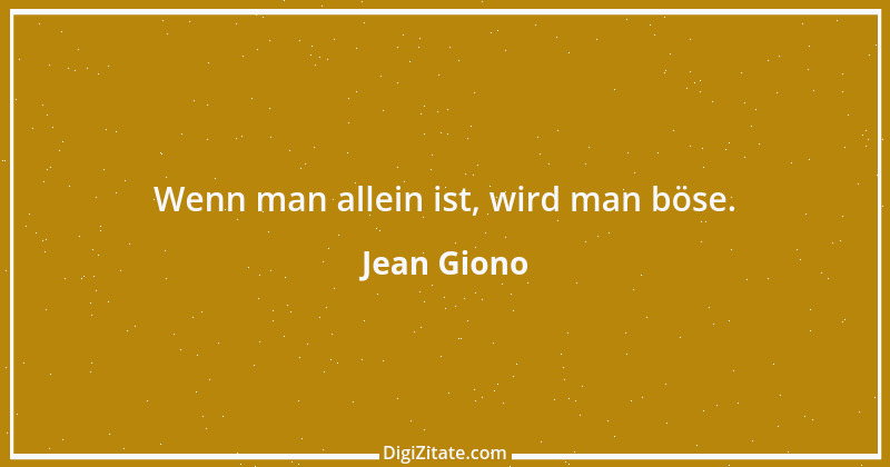 Zitat von Jean Giono 2