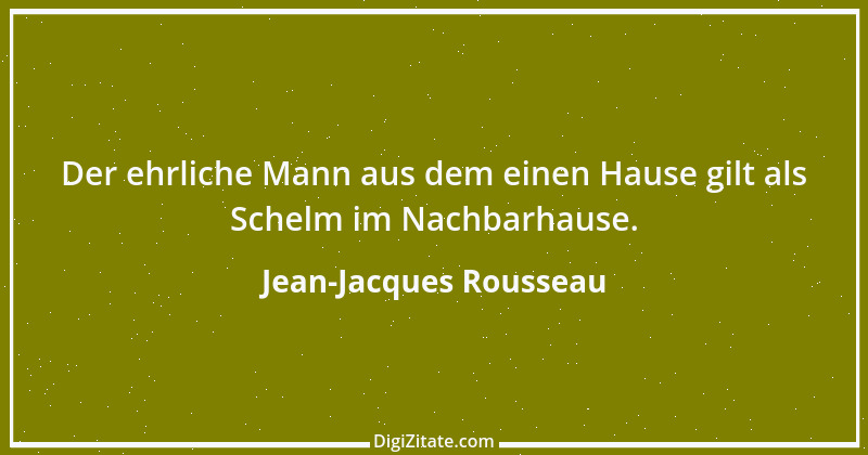 Zitat von Jean-Jacques Rousseau 354