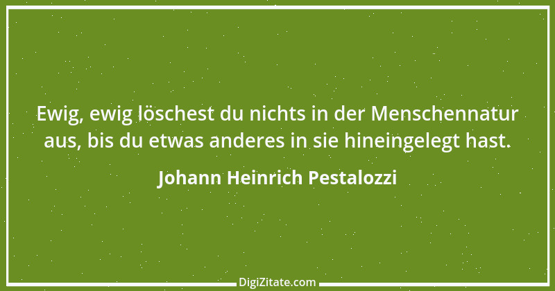 Zitat von Johann Heinrich Pestalozzi 238