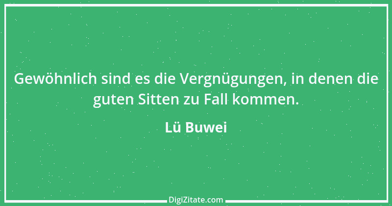 Zitat von Lü Buwei 93