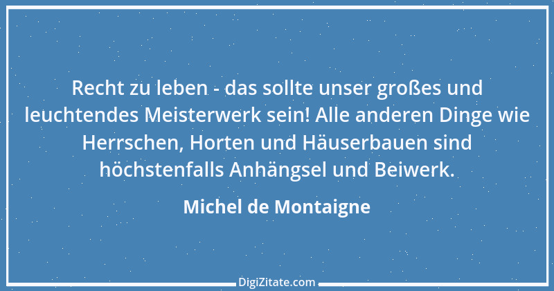 Zitat von Michel de Montaigne 455