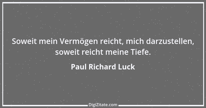 Zitat von Paul Richard Luck 6