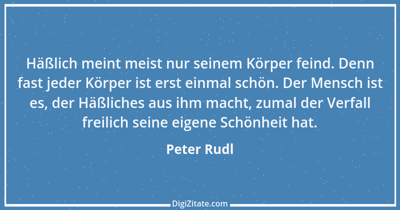 Zitat von Peter Rudl 1041