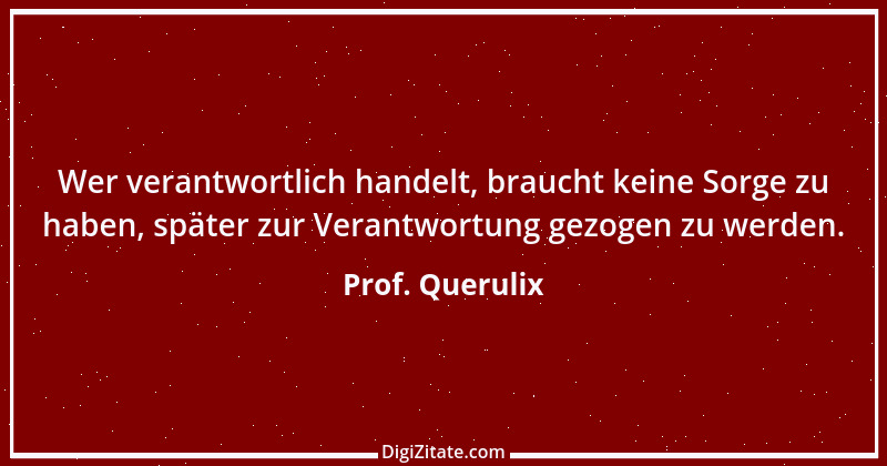 Zitat von Prof. Querulix 59