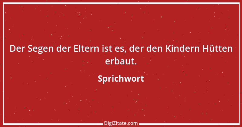 Zitat von Sprichwort 6759