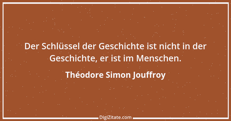 Zitat von Théodore Simon Jouffroy 7