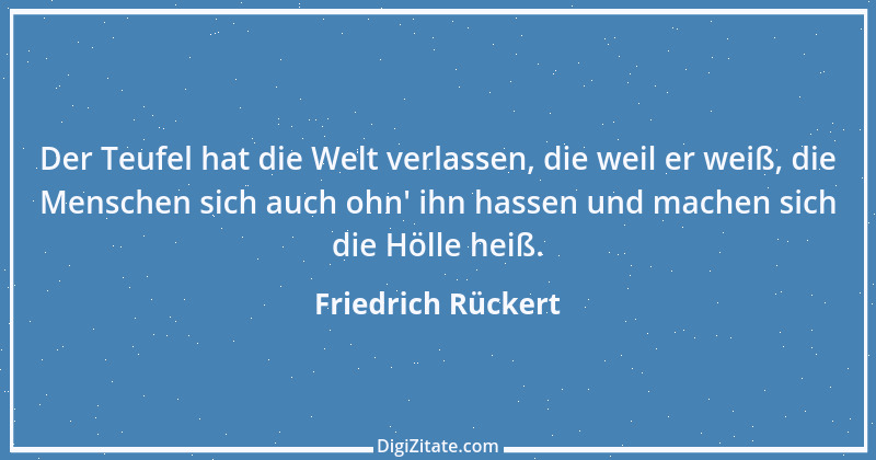 Zitat von Friedrich Rückert 105