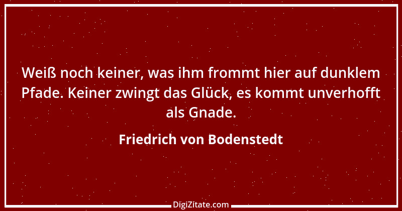 Zitat von Friedrich von Bodenstedt 94