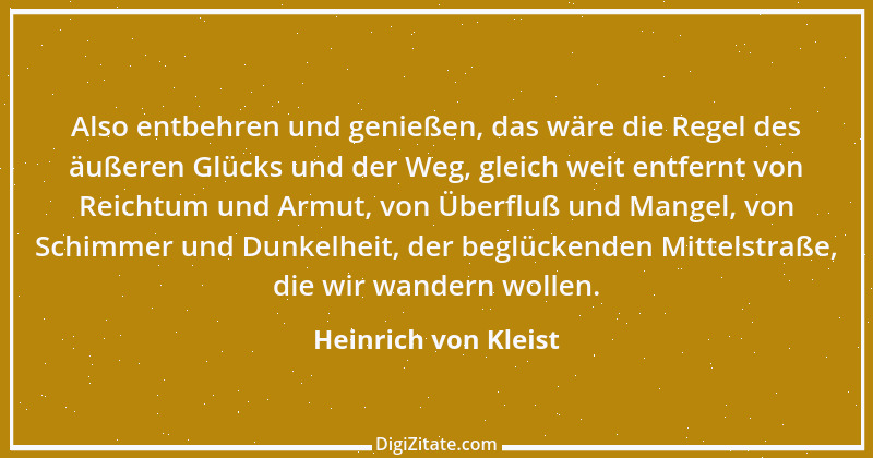 Zitat von Heinrich von Kleist 35