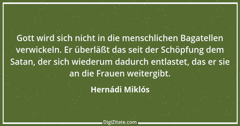 Zitat von Hernádi Miklós 6