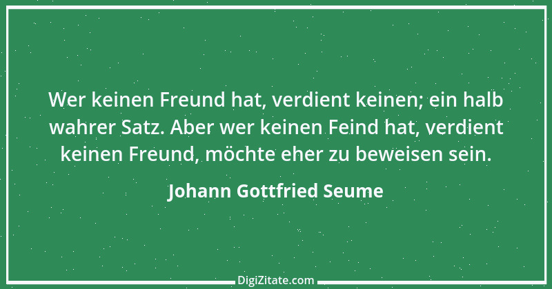 Zitat von Johann Gottfried Seume 69