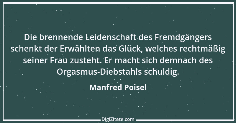 Zitat von Manfred Poisel 223