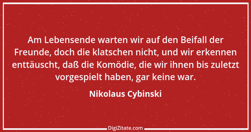 Zitat von Nikolaus Cybinski 43