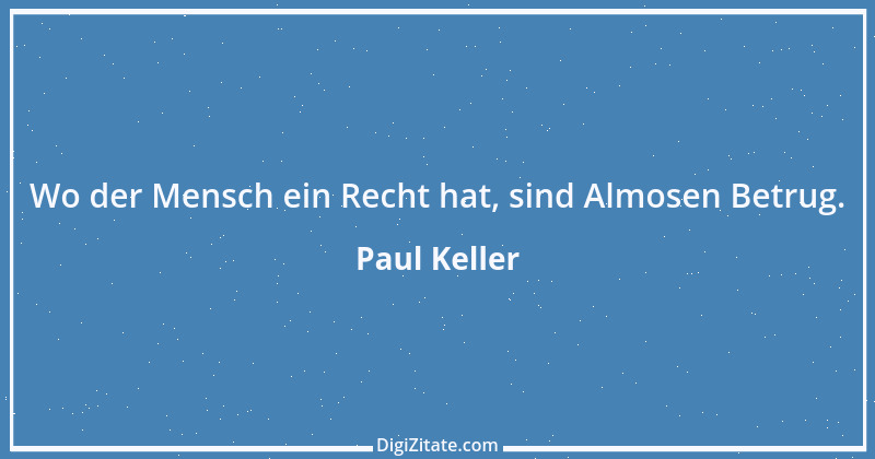 Zitat von Paul Keller 32