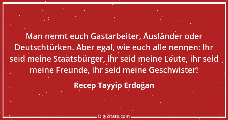 Zitat von Recep Tayyip Erdoğan 2