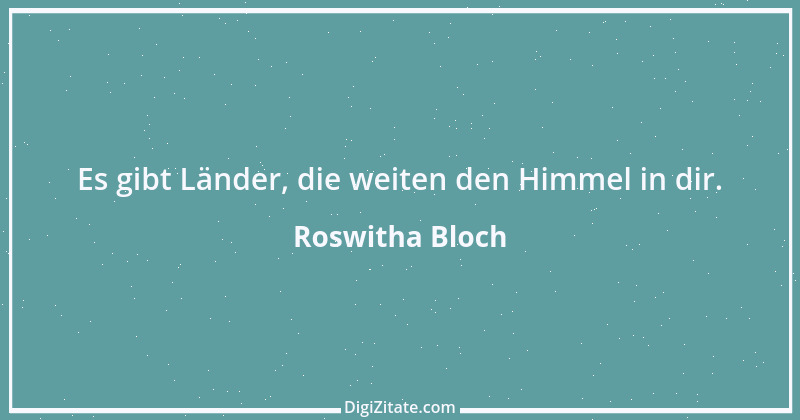 Zitat von Roswitha Bloch 47