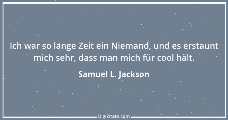 Zitat von Samuel L. Jackson 2