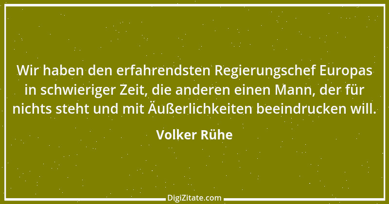 Zitat von Volker Rühe 17