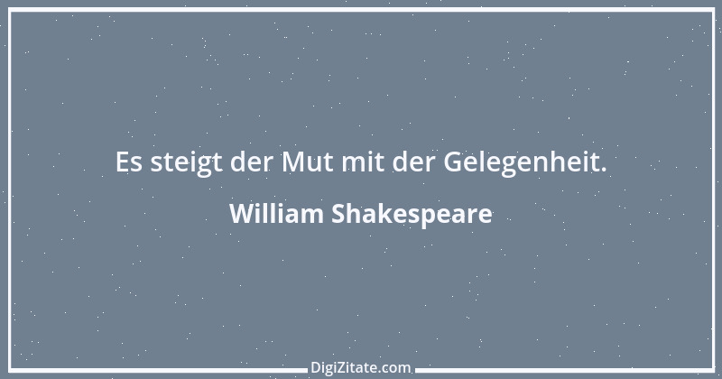 Zitat von William Shakespeare 722