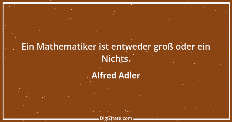 Zitat von Alfred Adler 31