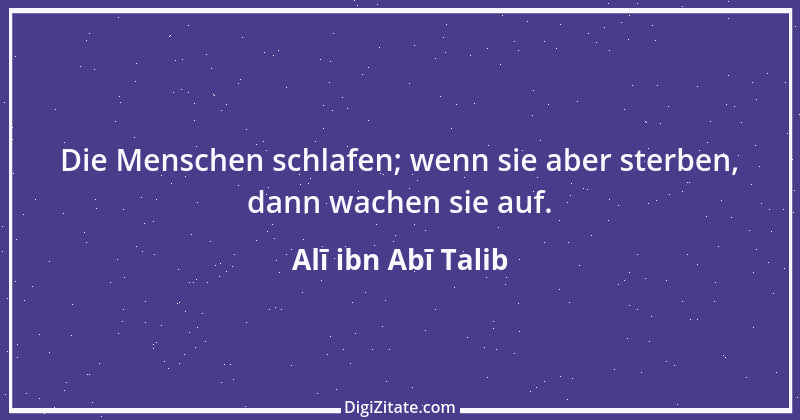 Zitat von Alī ibn Abī Talib 2