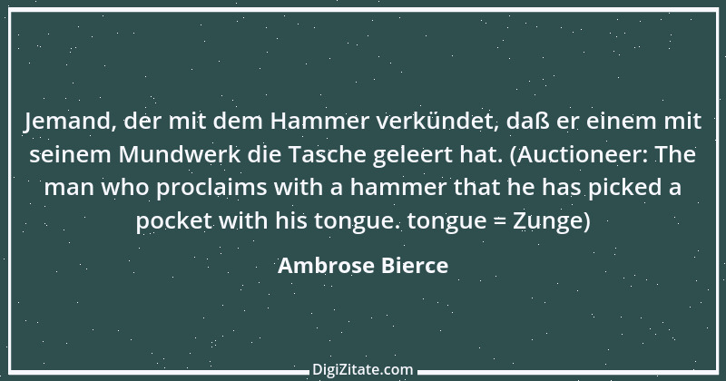 Zitat von Ambrose Bierce 367